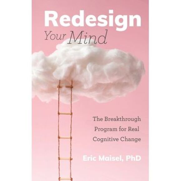 Redesign Your Mind: The Breakthrough Program for Real Cognitive Change (Counseli - Picture 1 of 1